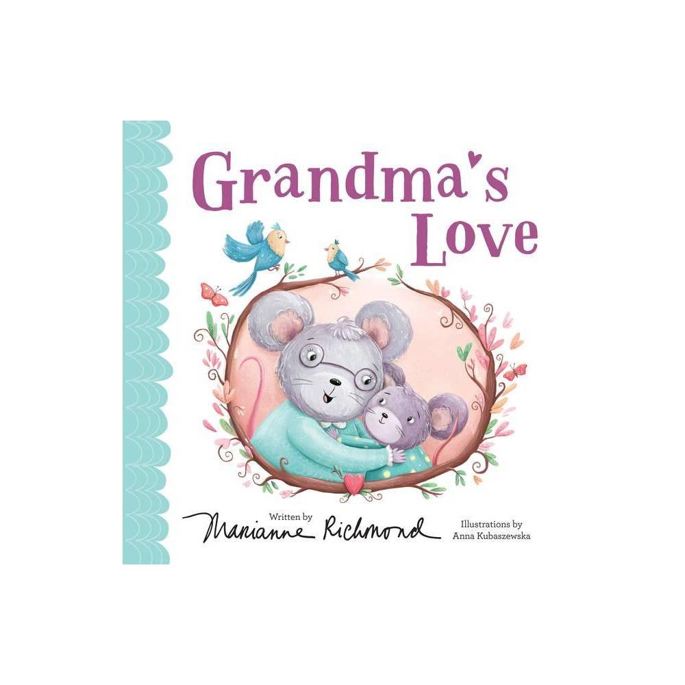 Grandma's Love by Marianne Richmond