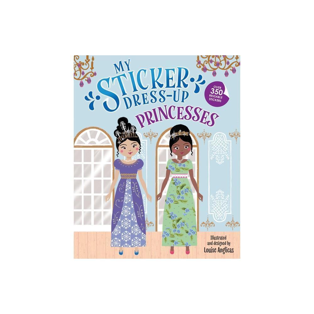 My Sticker Dress-Up: Princesses (Paperback)