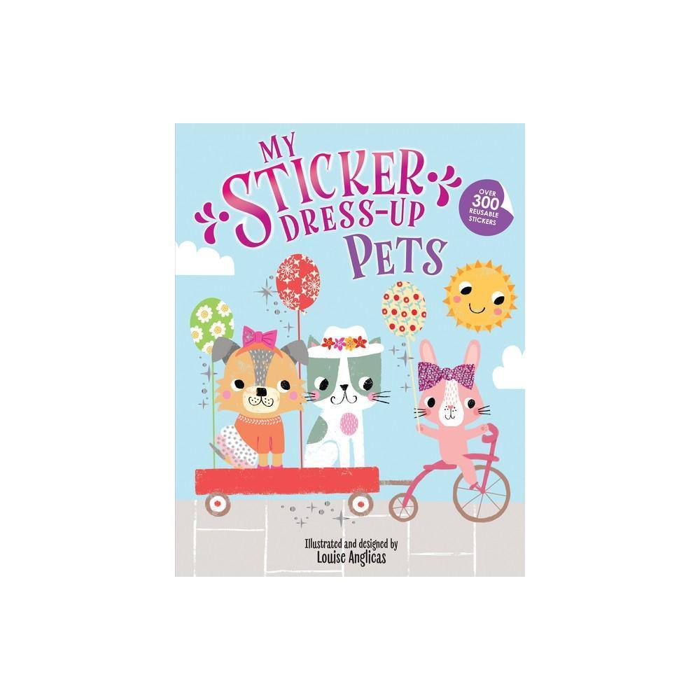 My Sticker Dress-up: Pets (Paperback)