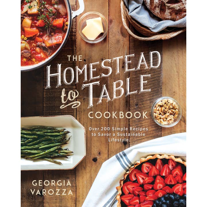 The Homestead-To-Table Cookbook (Paperback)