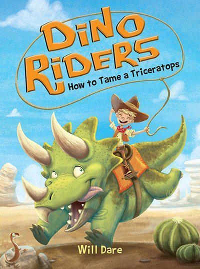 How to Tame a Triceratops - (Dino Riders) by Will Dare (Paperback)