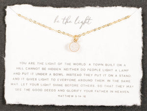 Be The Light Necklace / Dear Heart