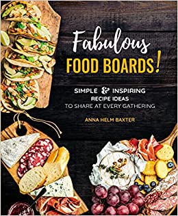 Fabulous Food Boards